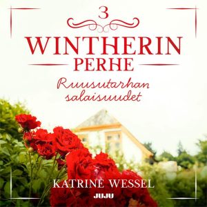 Ruusutarhan salaisuudet