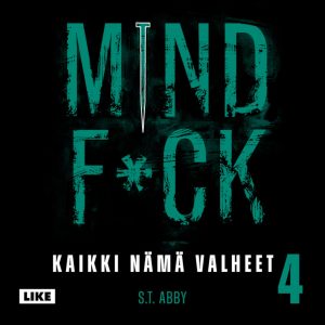 Mindf*ck 4 – Kaikki nämä valheet