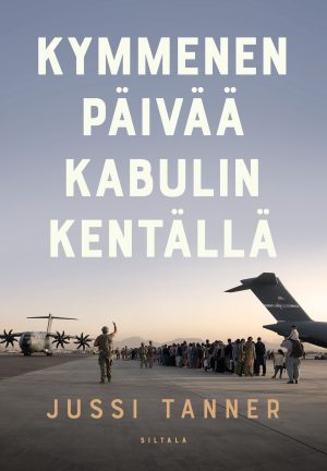 Kymmenen päivää Kabulin kentällä