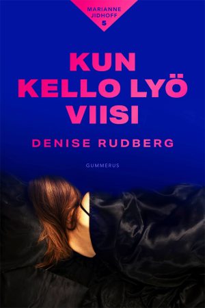 Kun kello lyö viisi