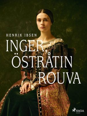 Inger, Östråtin rouva