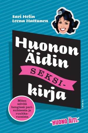 Huonon Äidin seksikirja
