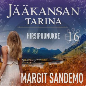 Hirsipuunukke: Jääkansan tarina 16