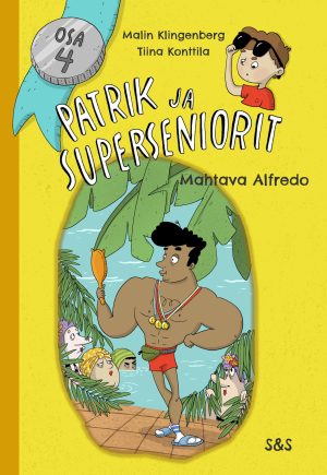 Patrik ja superseniorit 4