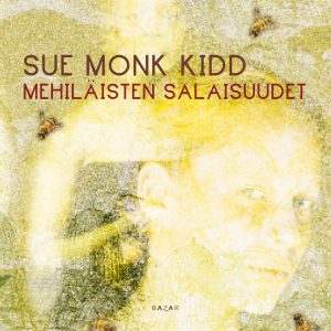 Mehiläisten salaisuudet