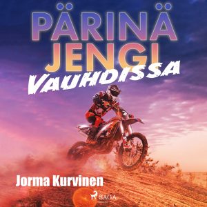 Pärinäjengi vauhdissa