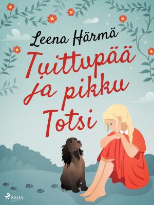 Tuittupää ja pikku Totsi