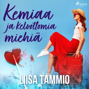 Kemiaa ja kelvottomia miehiä