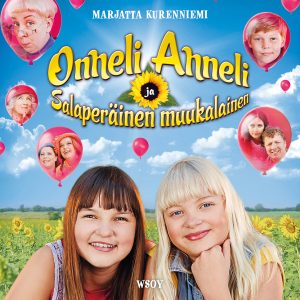Onneli, Anneli ja salaperäinen muukalainen