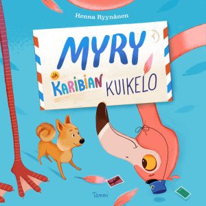 Myry ja Karibian kuikelo