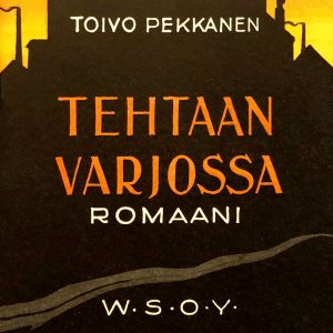 Tehtaan varjossa