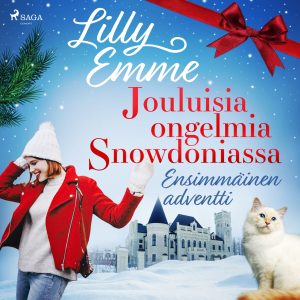 Jouluisia ongelmia Snowdoniassa: Ensimmäinen adventti