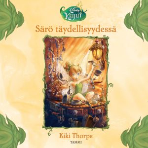 Keijut. Särö täydellisyydessä