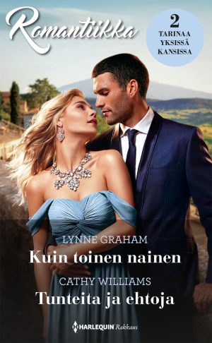 Kuin toinen nainen / Tunteita ja ehtoja