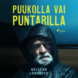 Puukolla vai puntarilla