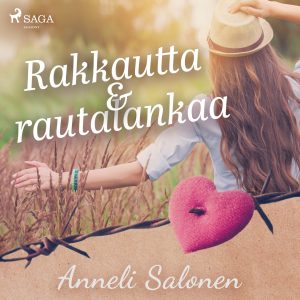 Rakkautta ja rautalankaa