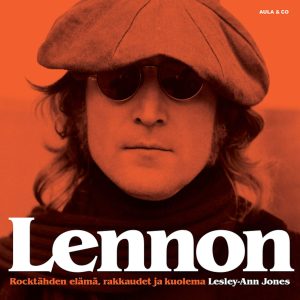 LENNON – Rocktähden elämä, rakkaudet ja kuolema