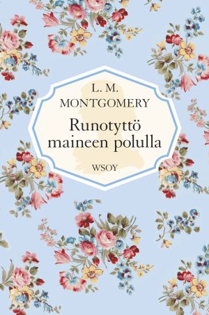 Runotyttö maineen polulla