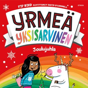 Yrmeä yksisarvinen - Joulujuhla