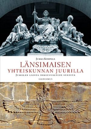 Länsimaisen yhteiskunnan juurilla