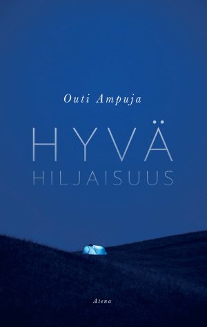 Hyvä hiljaisuus