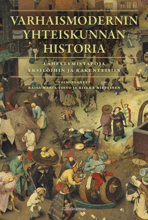 Varhaismodernin yhteiskunnan historia