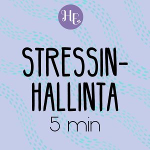 Stressinhallintameditaatio 5 min