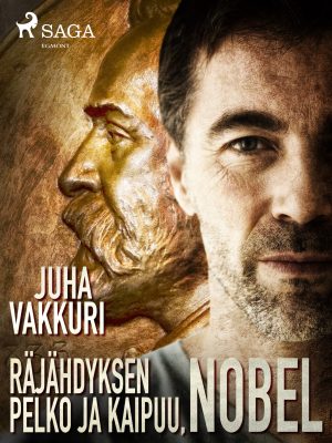 Räjähdyksen pelko ja kaipuu, Nobel