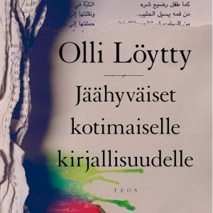 Jäähyväiset kotimaiselle kirjallisuudelle