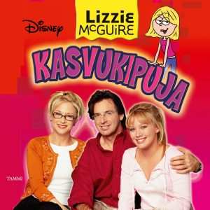 Lizzie McGuire. Kasvukipuja