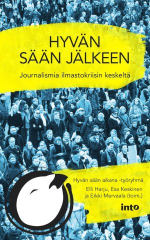 Hyvän sään jälkeen