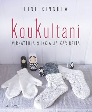 KouKultani – Virkattuja sukkia ja käsineitä