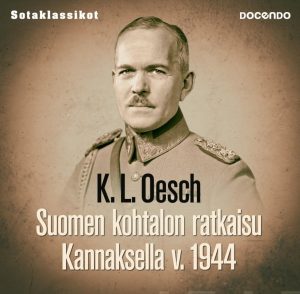 Suomen kohtalon ratkaisu Kannaksella v. 1944
