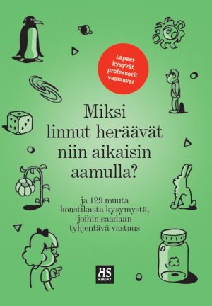 Miksi linnut heräävät niin aikaisin aamulla?