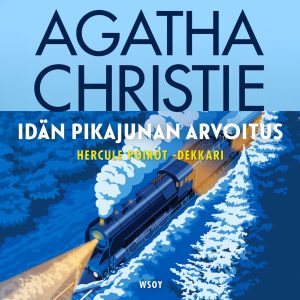 Idän pikajunan arvoitus. Uusi käännös