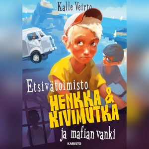 Etsivätoimisto Henkka & Kivimutka ja mafian vanki