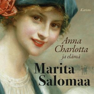 Anna Charlotta ja elämä