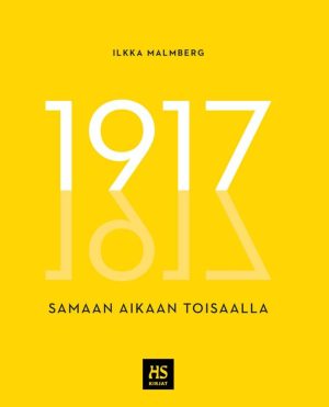 1917 – samaan aikaan toisaalla