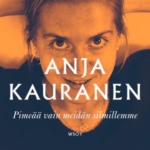 Pimeää vain meidän silmillemme