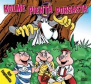 KOLME PIENTÄ PORSASTA