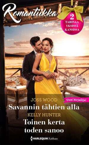 Savannin tähtien alla  / Toinen kerta toden sanoo