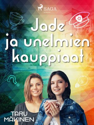 Jade ja unelmien kauppiaat