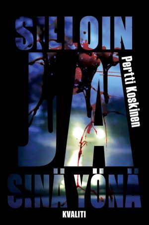 Silloin ja sinä yönä