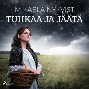 Tuhkaa ja jäätä