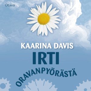 Irti oravanpyörästä