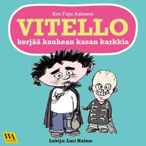 Vitello kerjää kauhean kasan karkkia