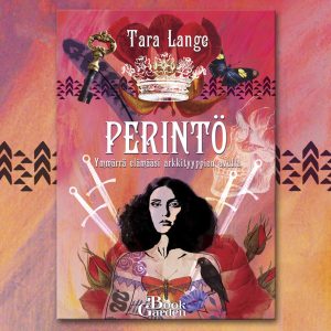 Perintö – Ymmärrä elämääsi arkkityyppien avulla