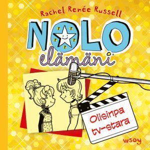 Nolo elämäni: Olisinpa tv-stara