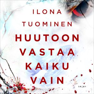 Huutoon vastaa kaiku vain
