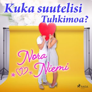 Kuka suutelisi Tuhkimoa?